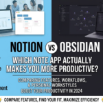 Notion vs Obsidian